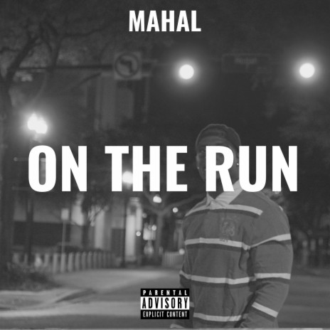 On the Run | Boomplay Music