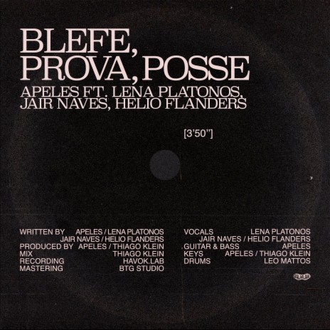 Blefe, Prova, Posse ft. Lena Platonos, Helio Flanders & Jair Naves