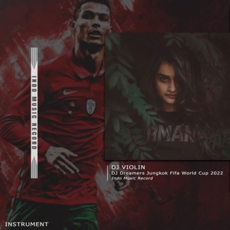 DJ Dreamers Jungkok Fifa World Cup -- Instrumen | Boomplay Music