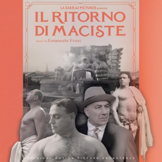 Il Ritorno Di Maciste (Original Motion Picture Soundtrack)