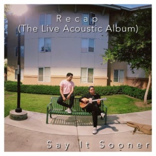 Recap (The Live Acoustic Album) (Acoustic)