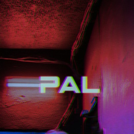 Pal | Boomplay Music