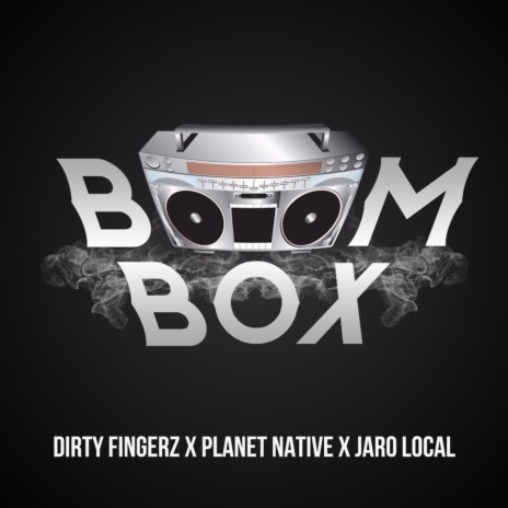 Boombox ft. Jaro Local & Planet Native | Boomplay Music