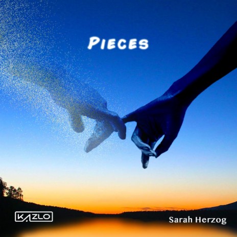 Pieces ft. Sarah Herzog | Boomplay Music