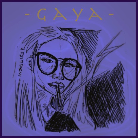 Gaya | Boomplay Music