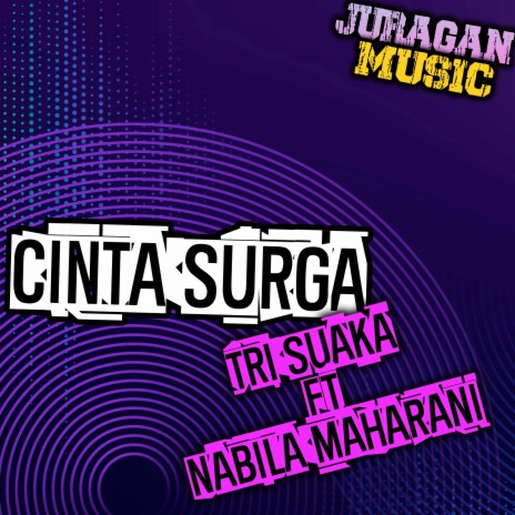 CINTA SURGA (Remix Version) ft. NABILA MAHARANI | Boomplay Music