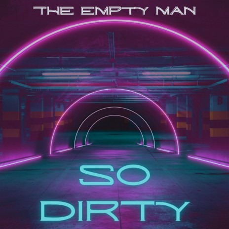 So Dirty | Boomplay Music