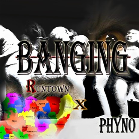 Banging ft. Phyno | Boomplay Music