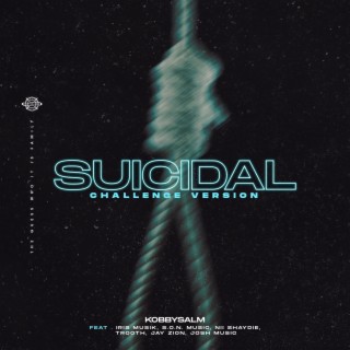 Suicidal (Challenge Version)