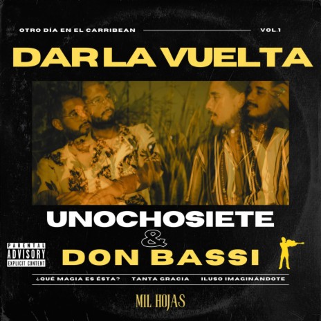 Dar La Vuelta ft. Don Bassi | Boomplay Music