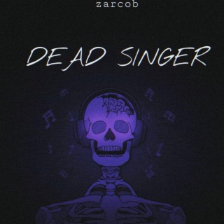 DEAD SINGER