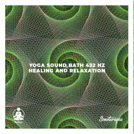 Yoga Sound Bath 432 Hz (Healing and Relaxation)