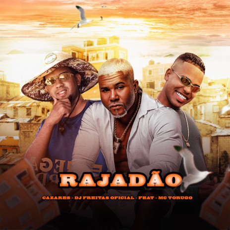 Rajada ft. CAZARES & Mc Torugo | Boomplay Music