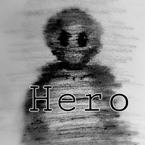 Hero | Boomplay Music