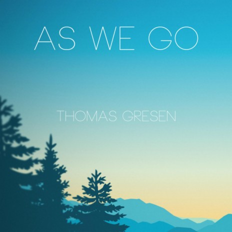 As We Go | Boomplay Music