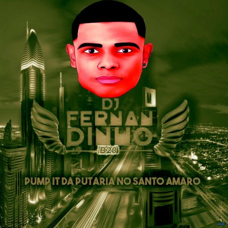 Pump It da Putaria no Santo Amaro | Boomplay Music