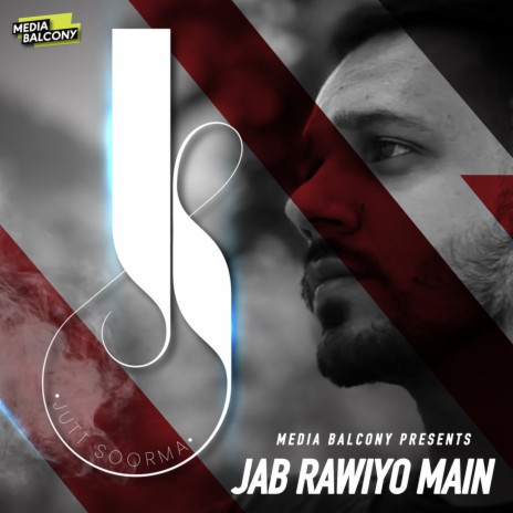 Jab Rawiyo Main | Boomplay Music