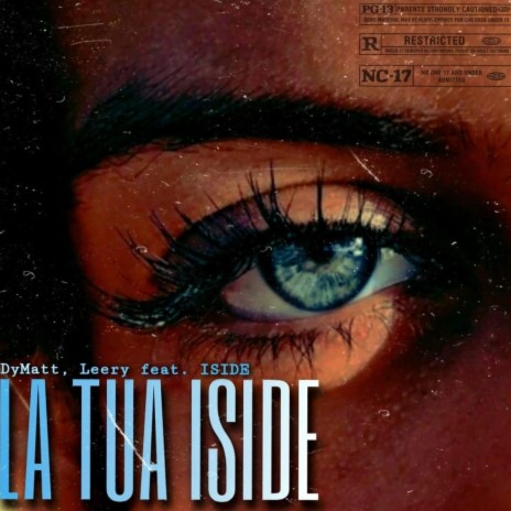 LA TUA ISIDE ft. DyMatt, Leery & IsiDe | Boomplay Music