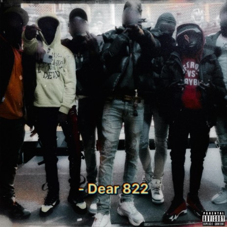 Dear 822 | Boomplay Music