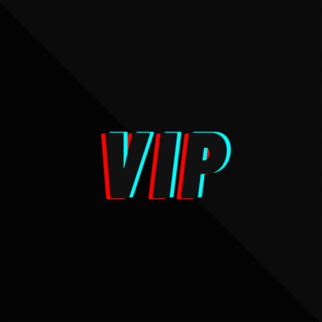 V.I.P ft. Lauti Cei | Boomplay Music