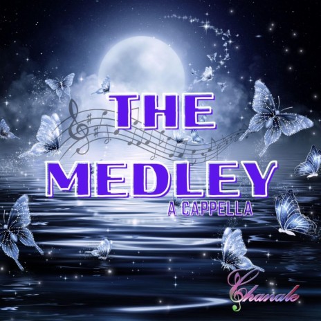 The Medley (a cappella)