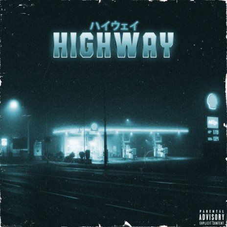 Highway | Boomplay Music