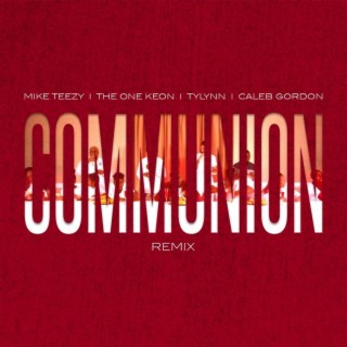 Communion (Remix)