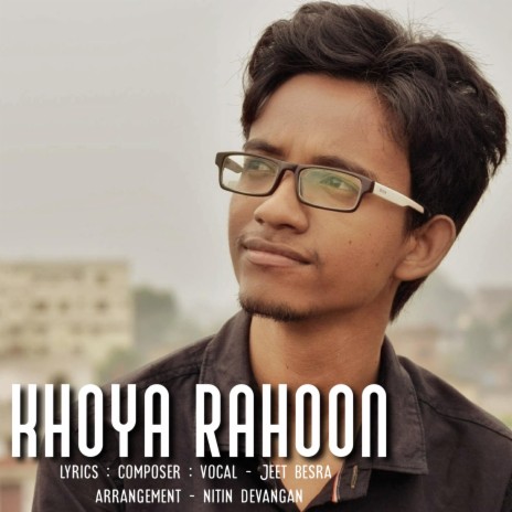 Khoya Rahoon | Boomplay Music