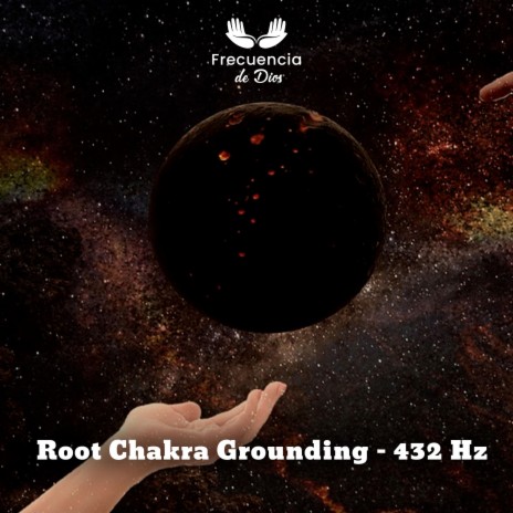 Root Chakra Grounding (432 Hz) | Boomplay Music