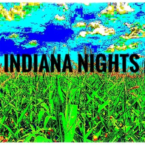 indiana nights | Boomplay Music
