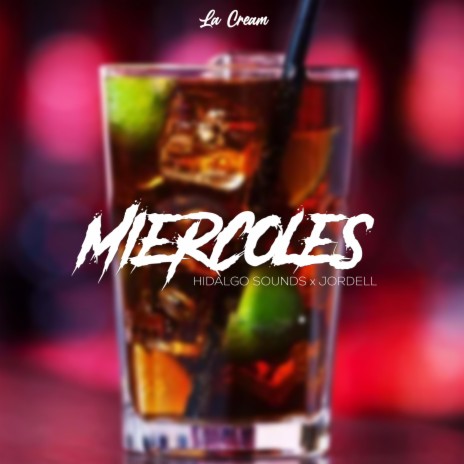 Miercoles ft. Jordell On The Beat | Boomplay Music