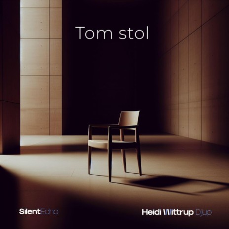 Tom stol ft. SilentEcho | Boomplay Music