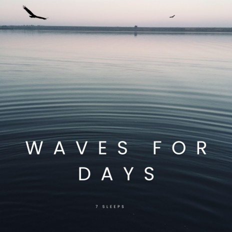 Kipping Waves ft. Eden Beach & Nature Sleeps | Boomplay Music