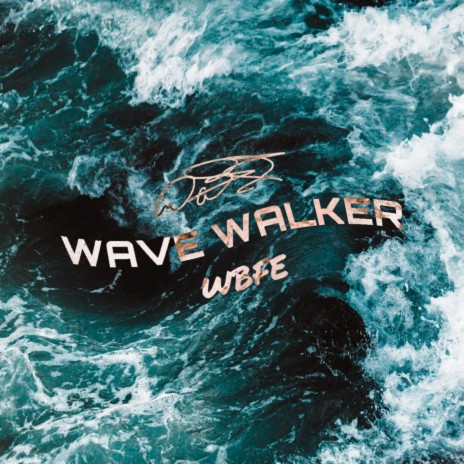 Wave Walker | Boomplay Music