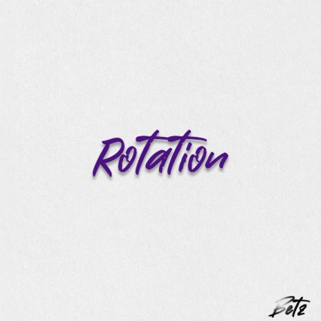 Rotation | Boomplay Music