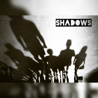 Shadows