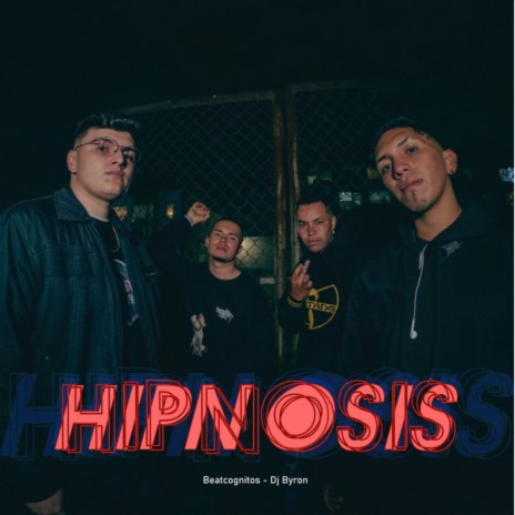 Hipnosis ft. Dj ByroN | Boomplay Music