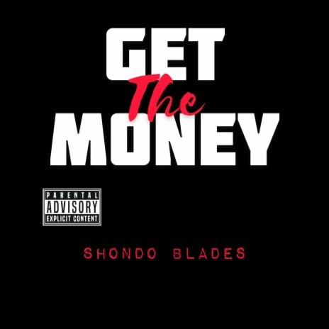 GET THE MONEY | Boomplay Music
