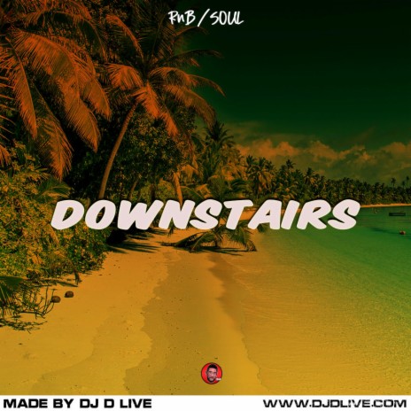 Downstairs | Boomplay Music