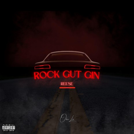 Rock Gut Gin ft. Reese & Bigalow | Boomplay Music