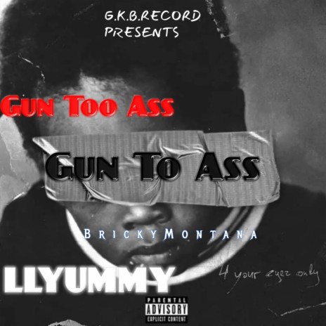 Gun To Ass