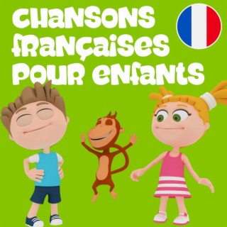 Chansons françaises pour enfants
