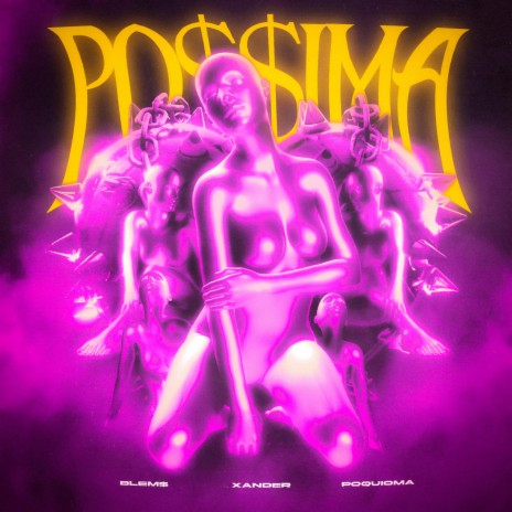 Po$$ima ft. xander, poquioma, Bearcub! & Young Molly | Boomplay Music
