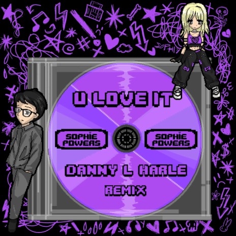 U Love It (Danny L Harle Remix) | Boomplay Music