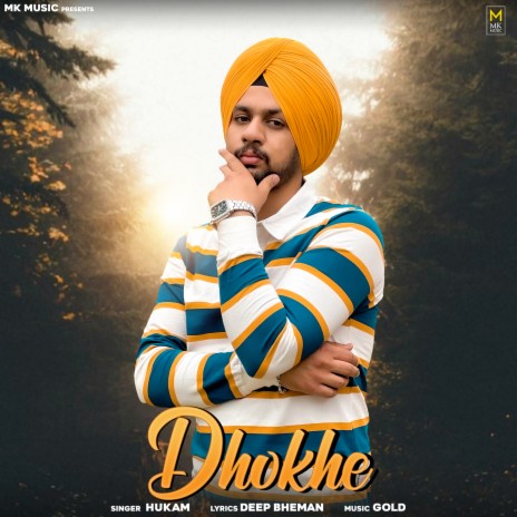 Dhokhe | Boomplay Music