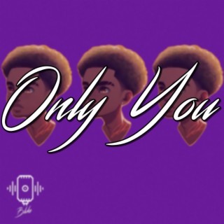 Only You