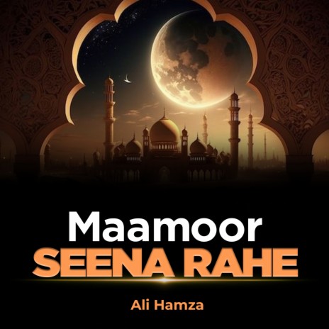 Maamoor Seena Rahe | Boomplay Music