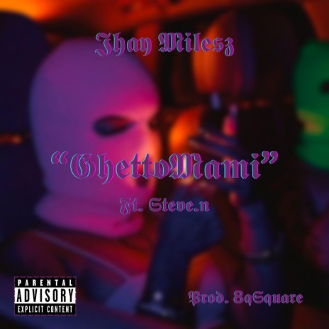 GhettoMami ft. Steve.n | Boomplay Music