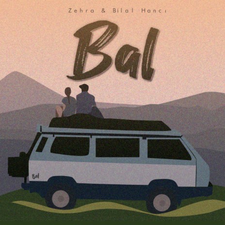 Bal ft. Bilal Hancı | Boomplay Music