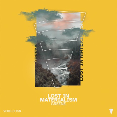 Lost in Materialism | Boomplay Music